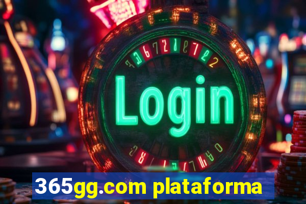 365gg.com plataforma